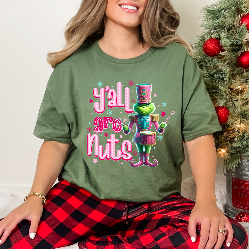 Y'ALL ARE NUTS GRINCH APPAREL