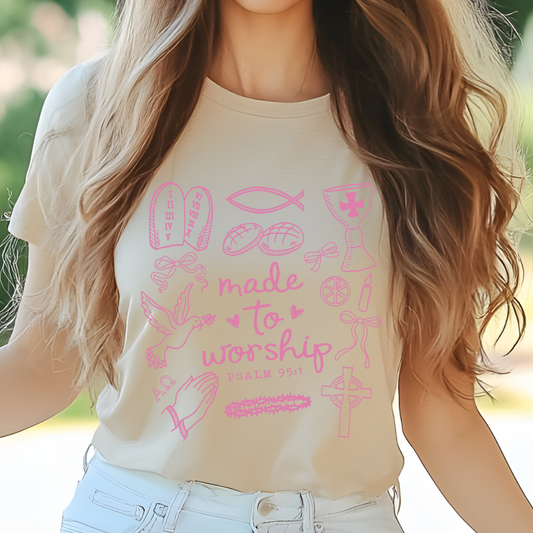 Made to Worship In Pink T-Shirt