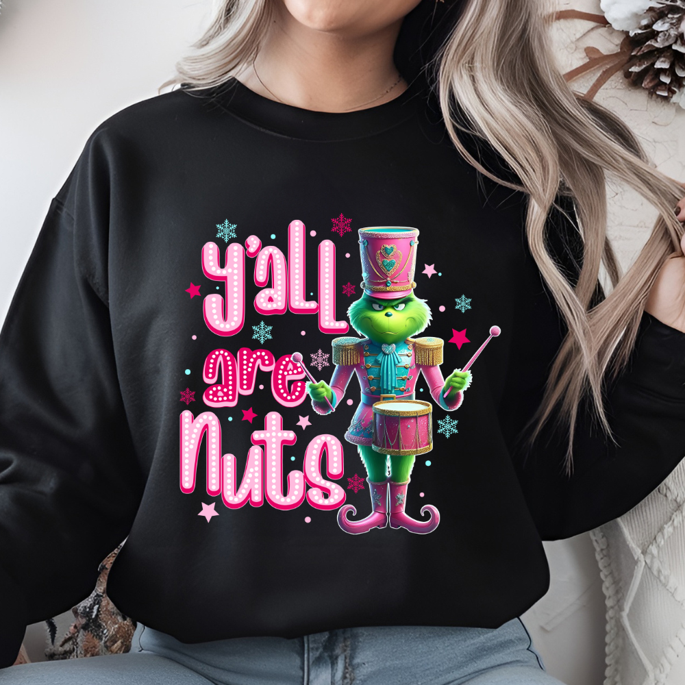 Y'ALL ARE NUTS GRINCH APPAREL