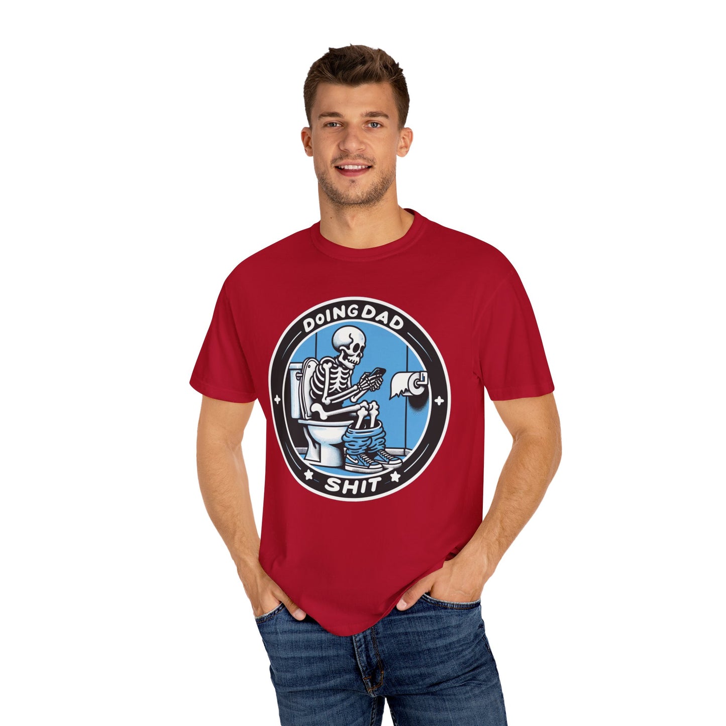 Doing Dad Sh*t T-shirt