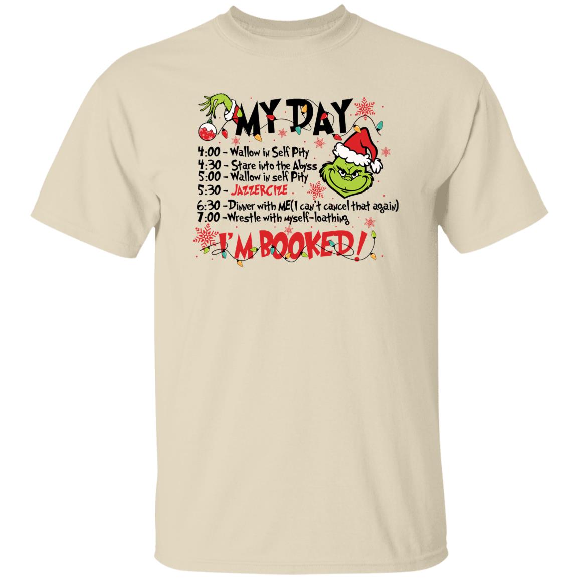 I'm Booked Grinchmas Apparel