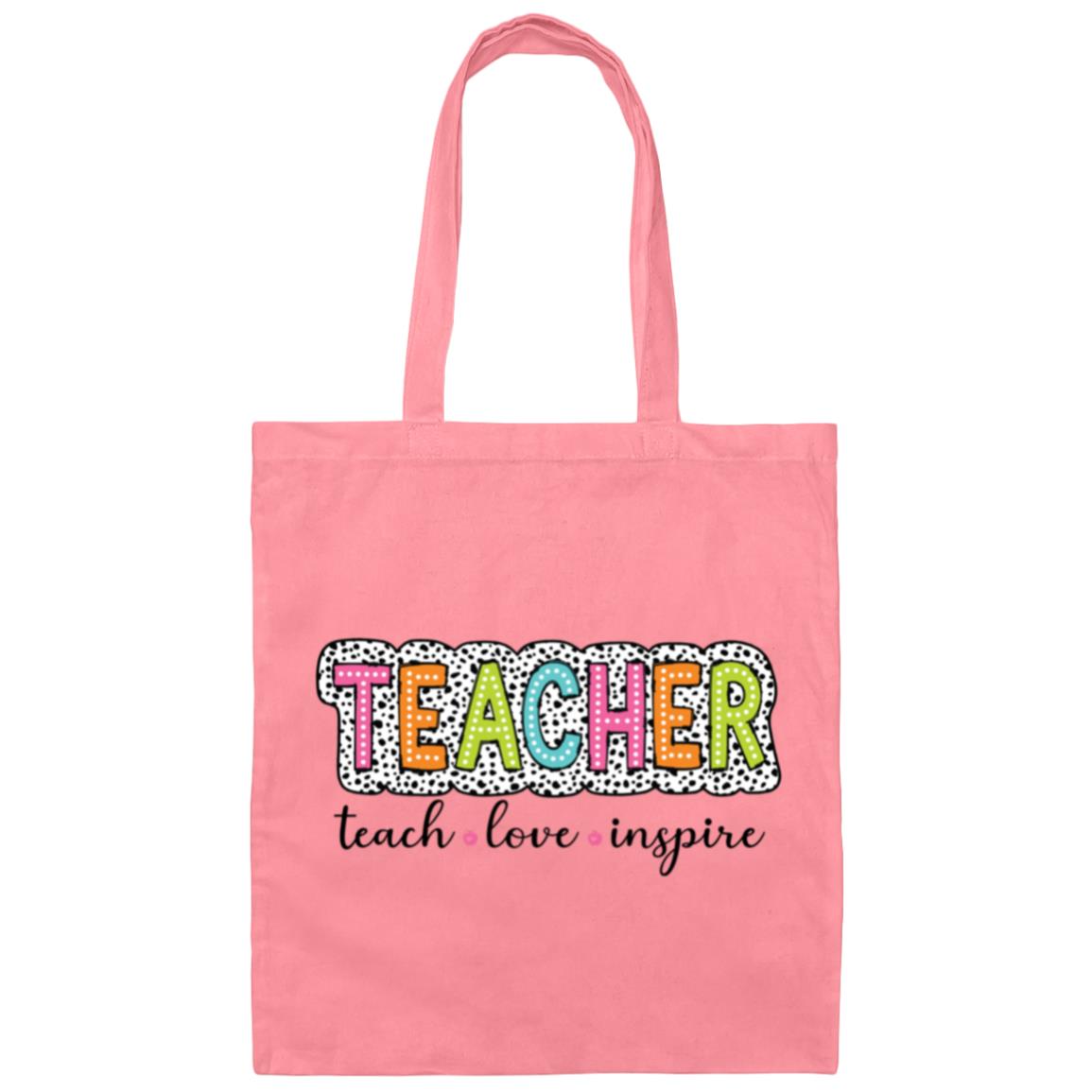 Teach.Love.Inspire Tote Bag