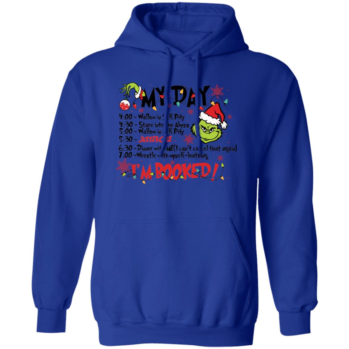 I'm Booked Grinchmas Apparel
