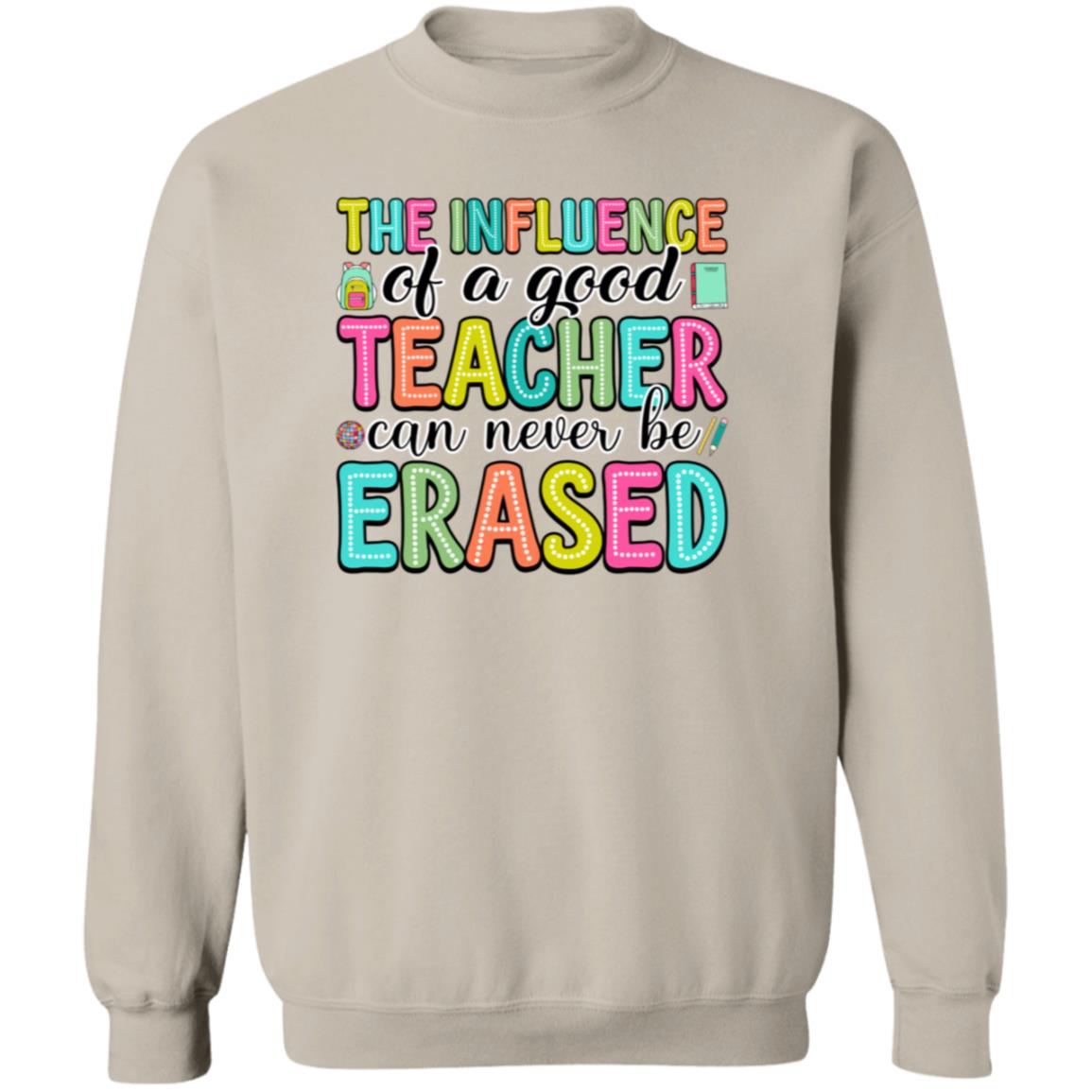 Influence Of A Good Teacher Apparel