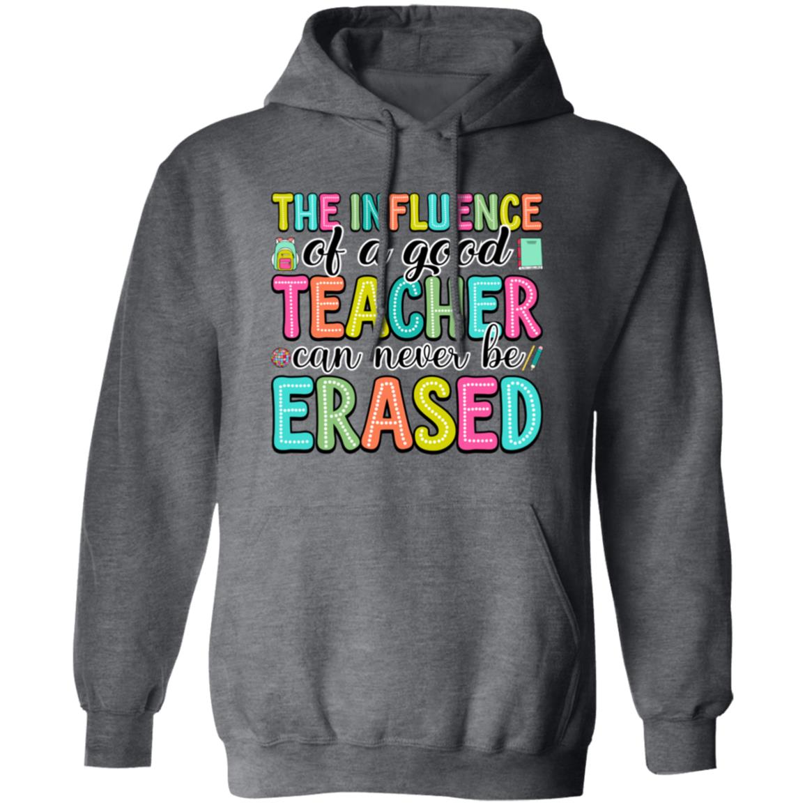 Influence Of A Good Teacher Apparel