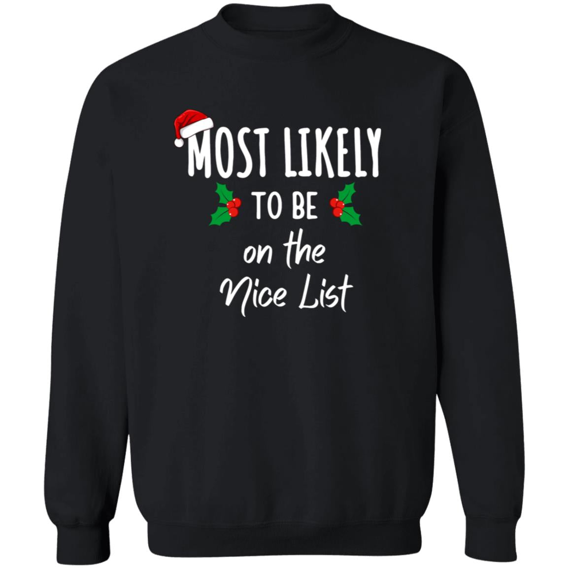 Most Likely To Family Matching Christmas Shirts
