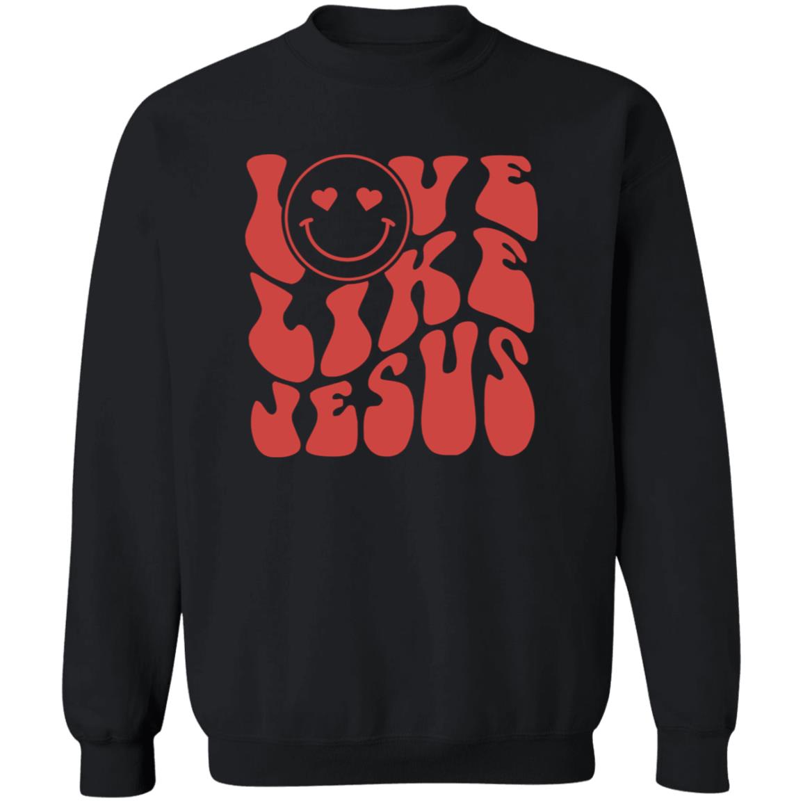 Love Like Jesus Smily Face Sweatshirt