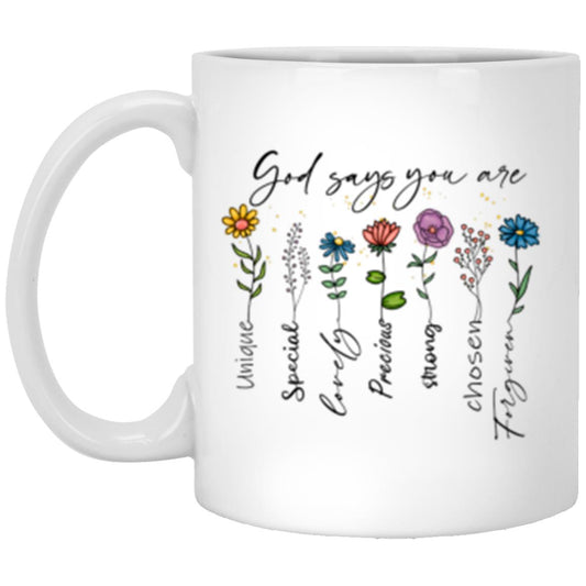 God Says You Are Mug