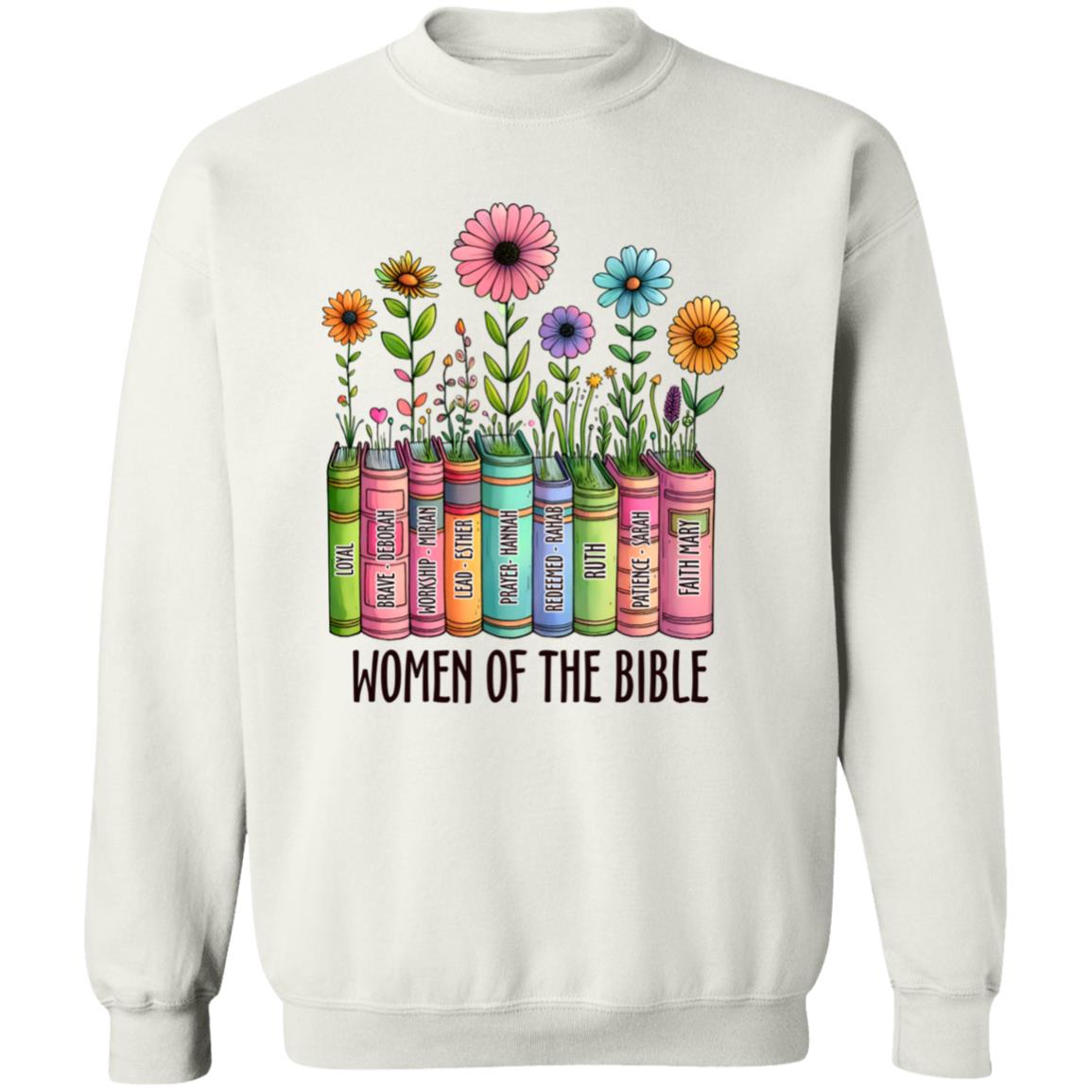 Women Of The Bible Sweatshirt