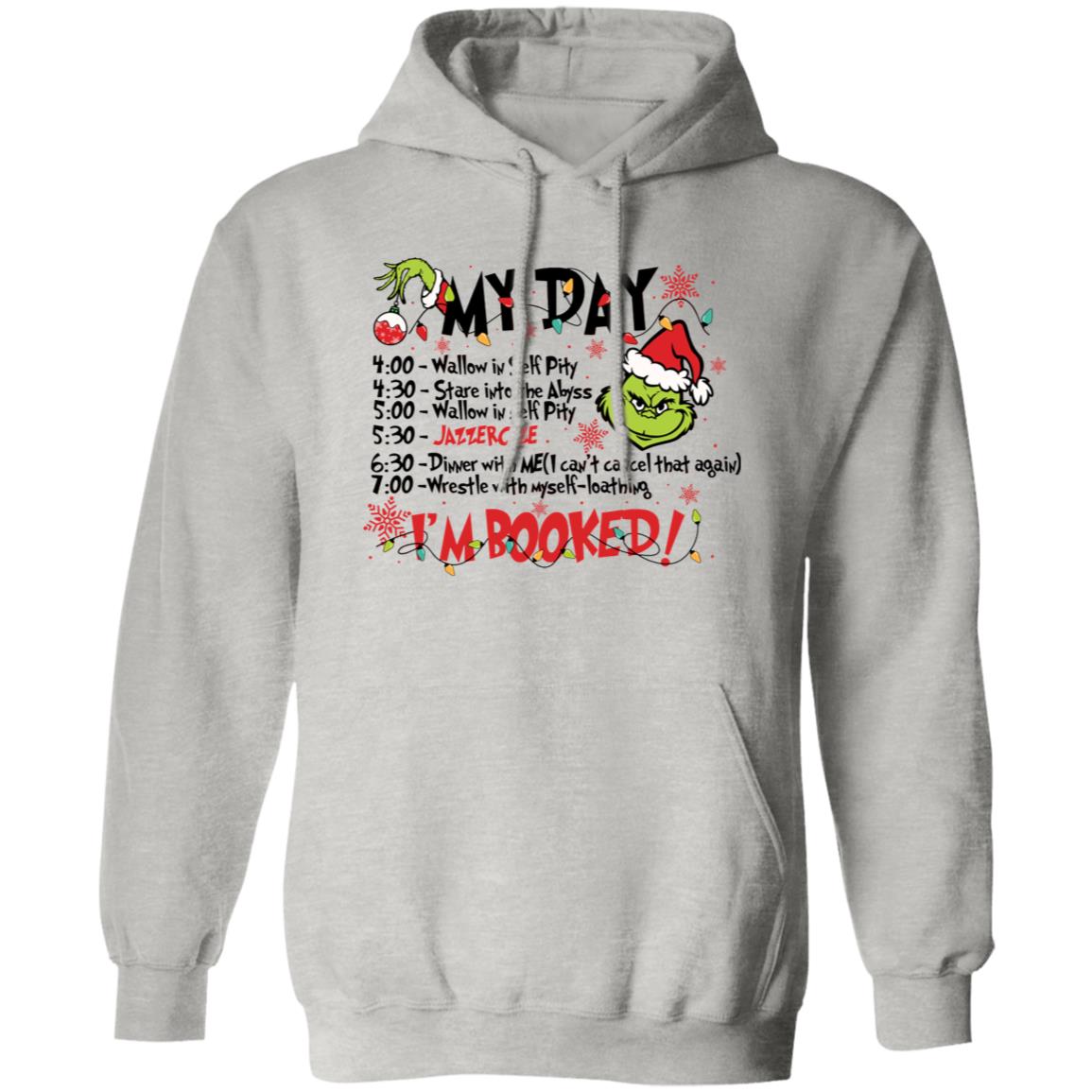 I'm Booked Grinchmas Apparel