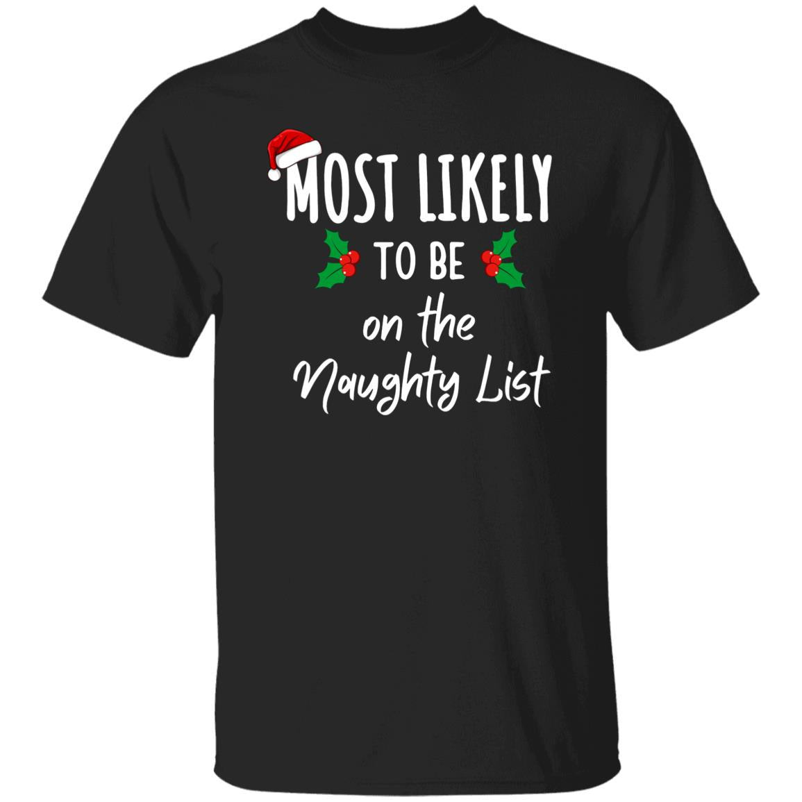 Most Likely To Family Matching Christmas Shirts