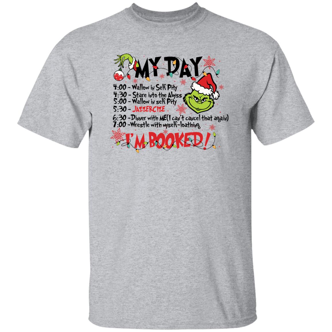 I'm Booked Grinchmas Apparel