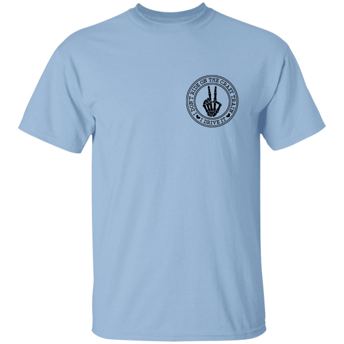 Ride The Crazy Train T-Shirt