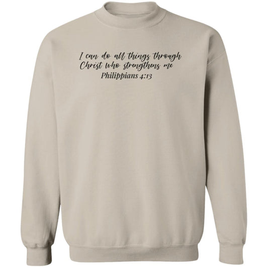 I Can Do All Things Sweatshirt