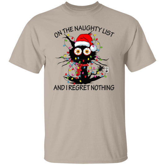 On The Naughty List & I Regret Nothing T-Shirt