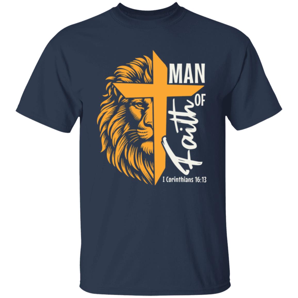 Man Of Faith  T-Shirt