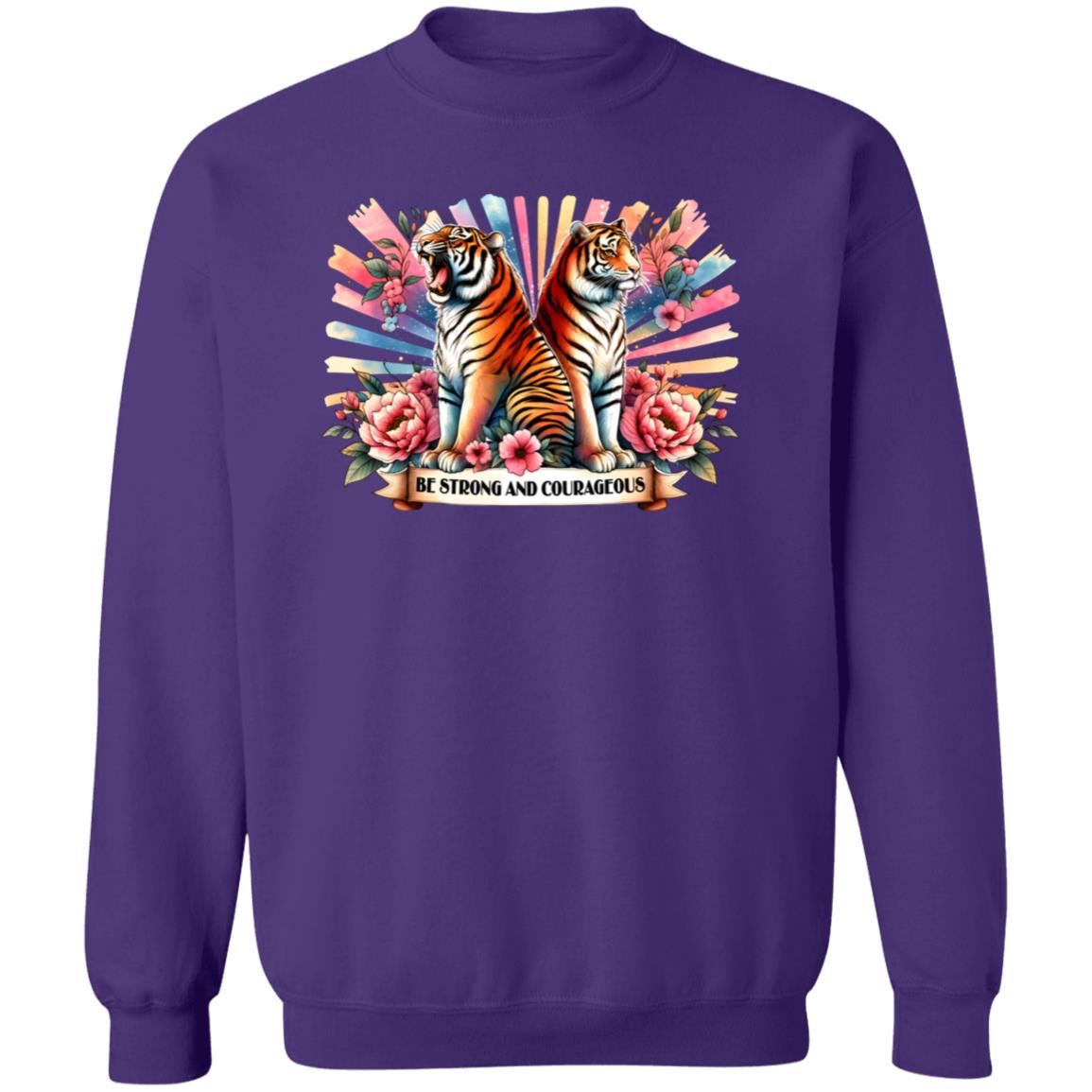 Be Strong And Courageous Sweatshirt