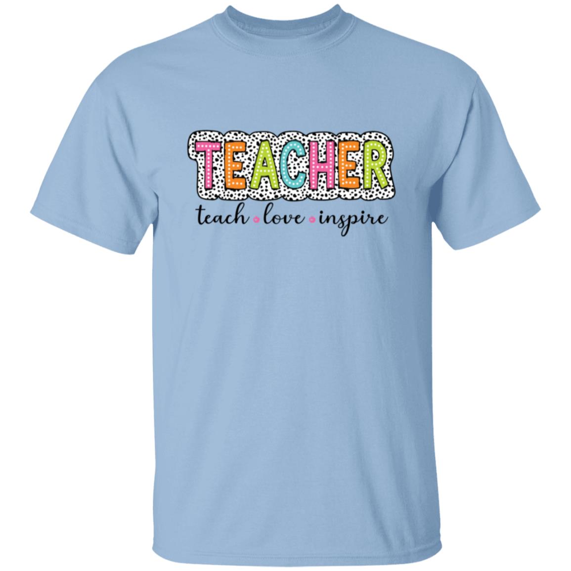 Teach.Love.Inspire Apparel