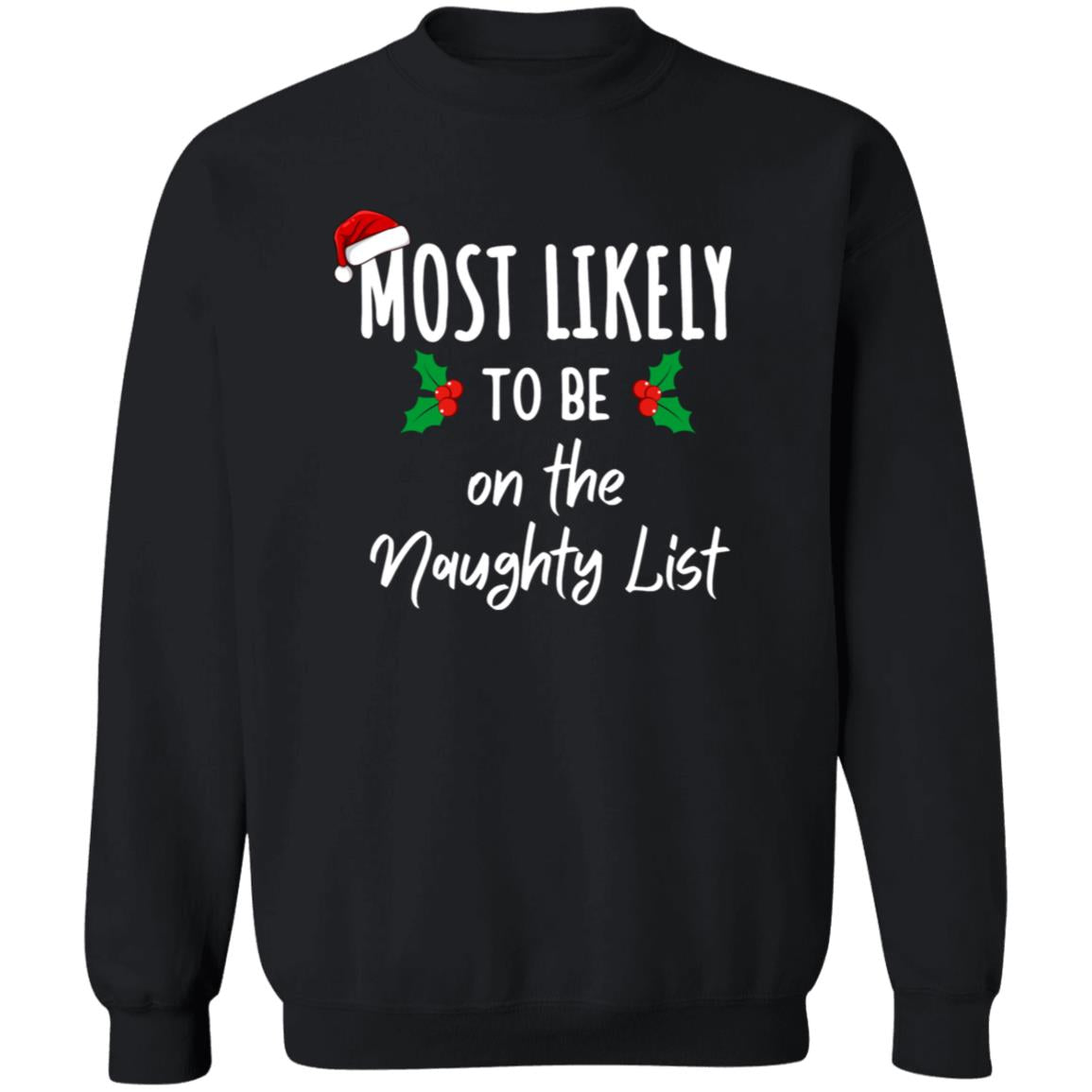 Most Likely To Family Matching Christmas Shirts