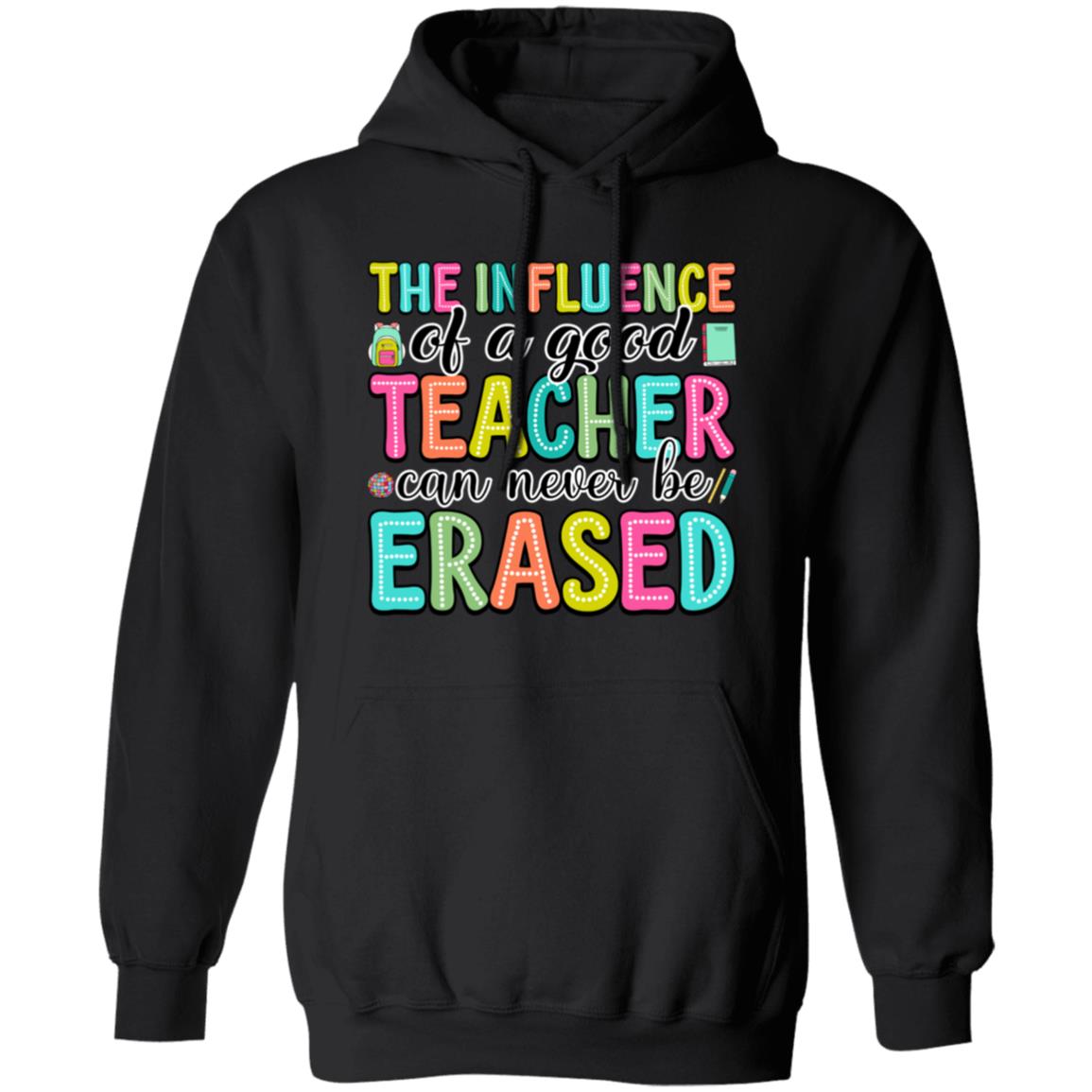 Influence Of A Good Teacher Apparel