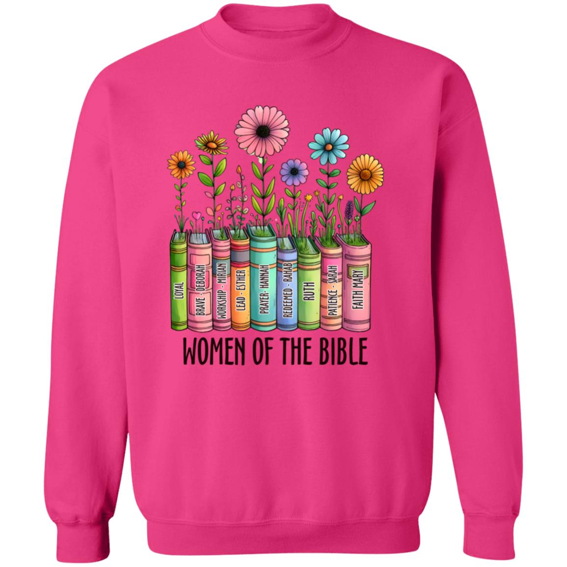 Women Of The Bible Sweatshirt
