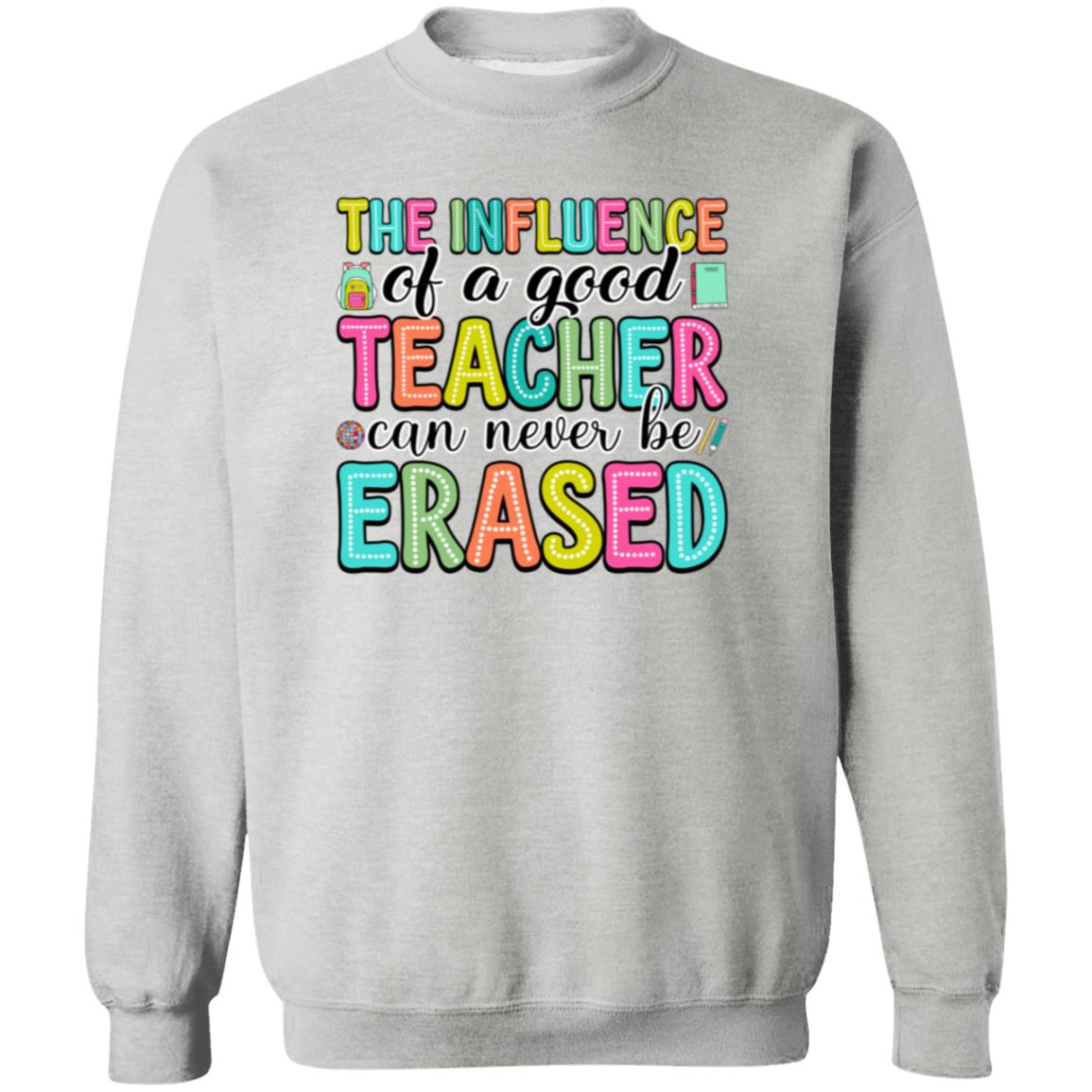 Influence Of A Good Teacher Apparel
