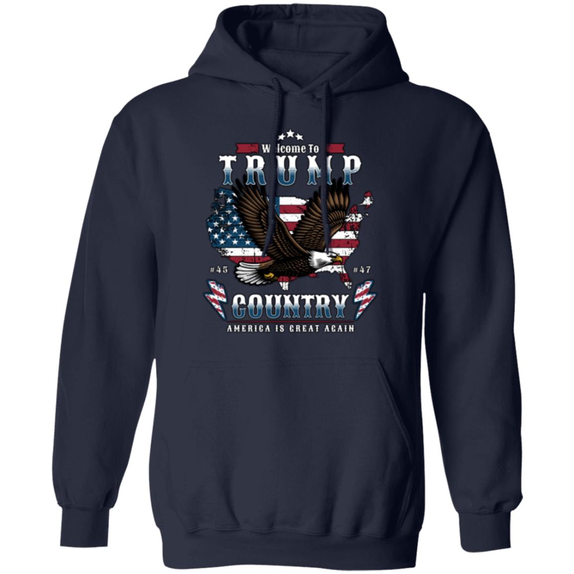 Welcome To Trump Country Apparel