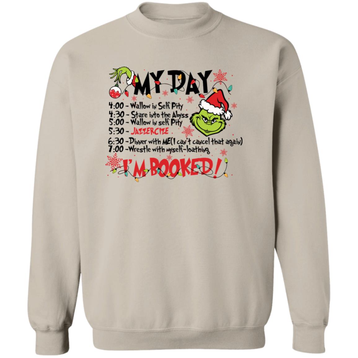 I'm Booked Grinchmas Apparel