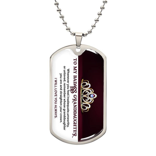 My Badass Granddaughter | Gold Crown | Dog Tag