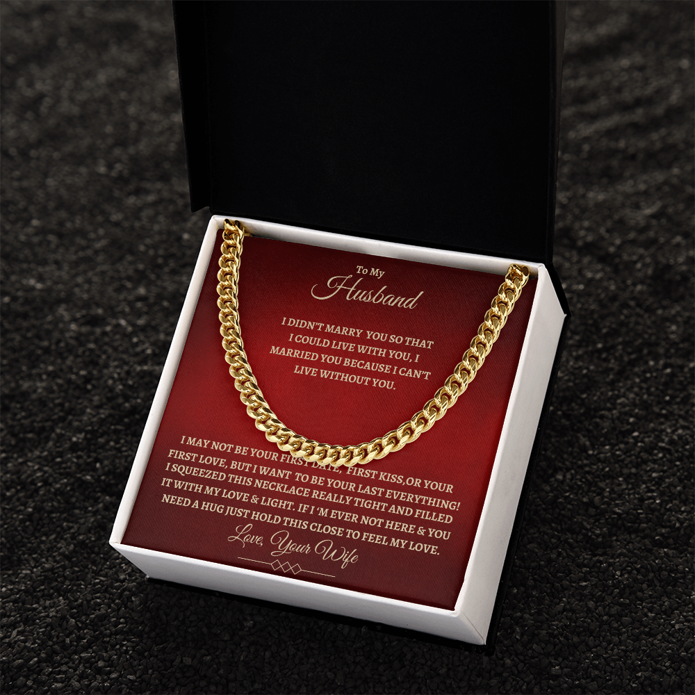 To My Husband : RG : Cuban Link Chain