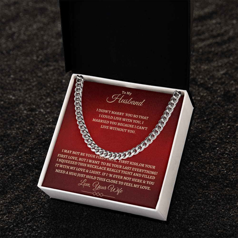 To My Husband : RG : Cuban Link Chain