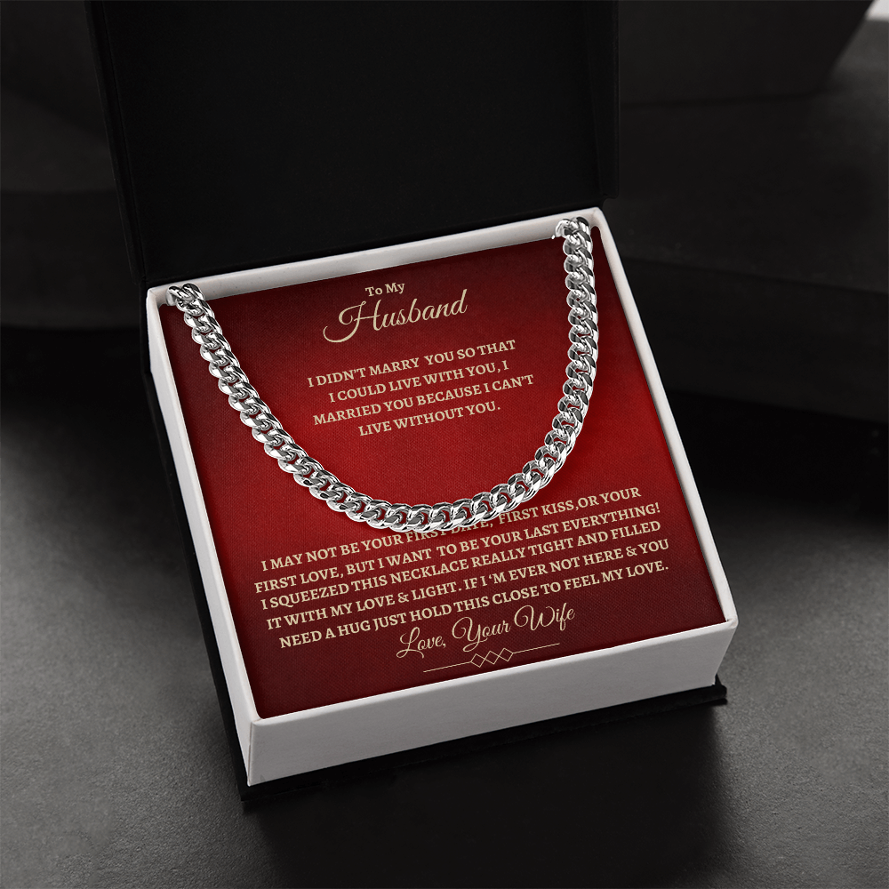 To My Husband : RG : Cuban Link Chain