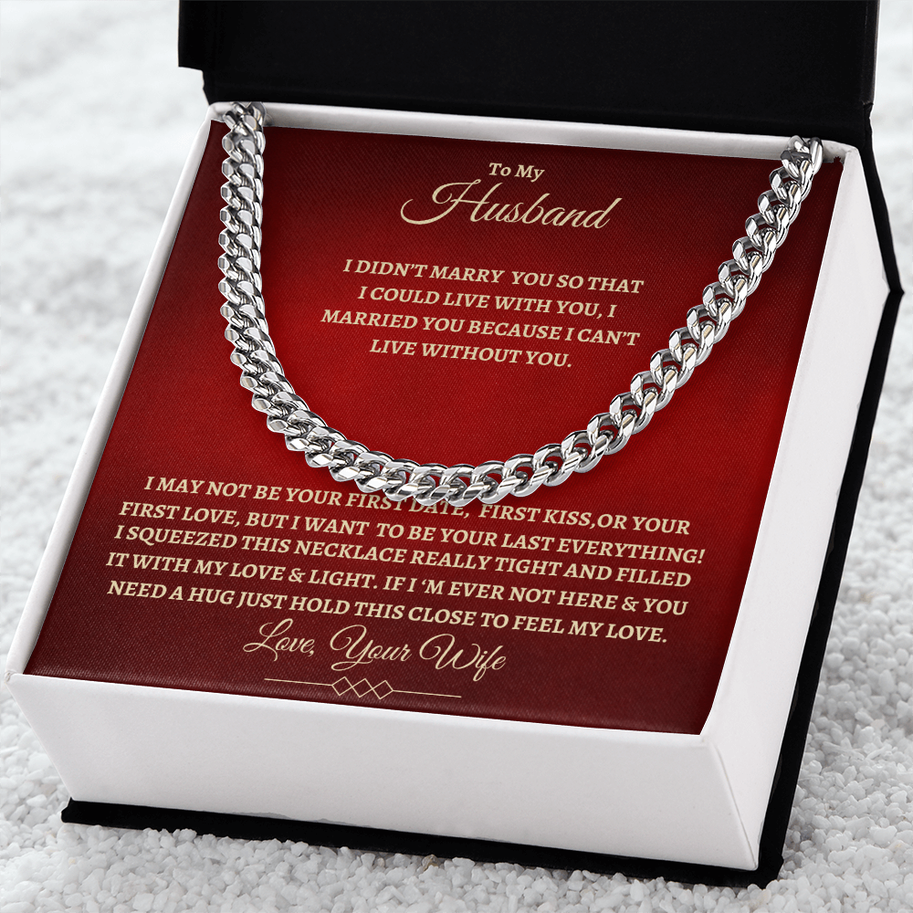 To My Husband : RG : Cuban Link Chain