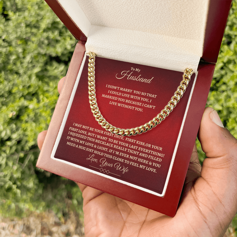 To My Husband : RG : Cuban Link Chain