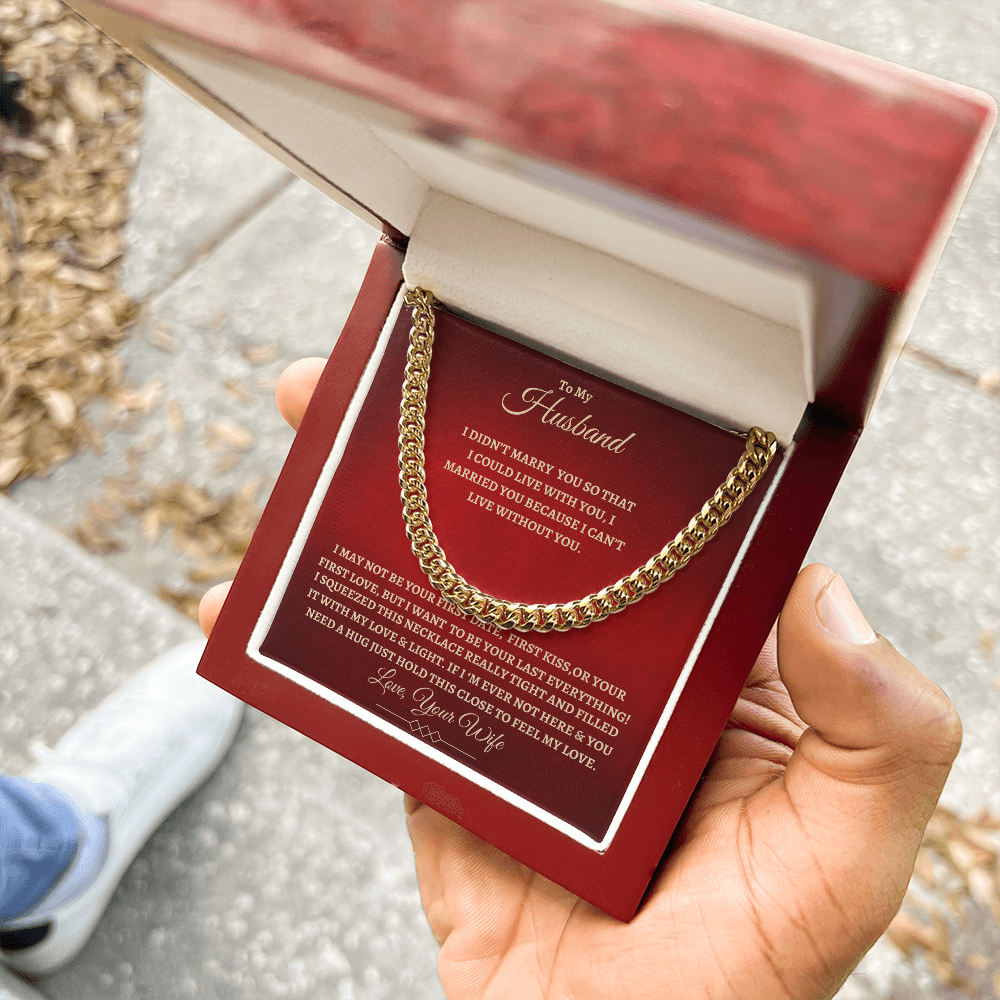 To My Husband : RG : Cuban Link Chain