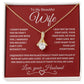 To My Wife : Alluring Beauty Necklace