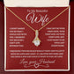 To My Wife : Alluring Beauty Necklace