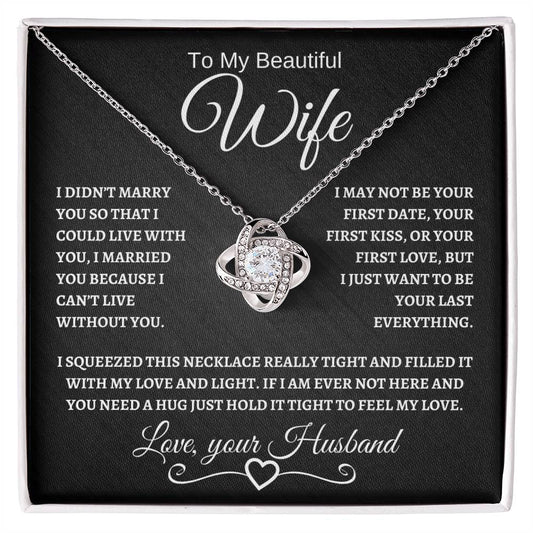 To My Beautiful Wife | Love Knot Necklace-BW