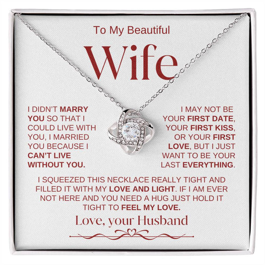 To My Beautiful Wife : W&R