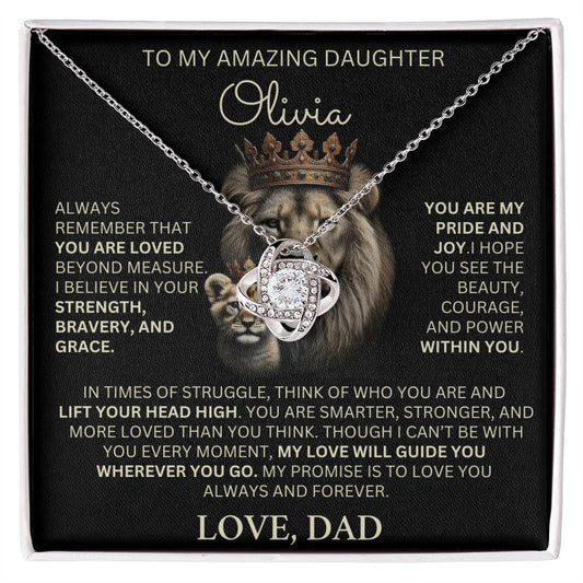 Personalized Name - To My Amazing Daughter Love, Dad - Always Remember That You Are Loved - Love Knot Necklace