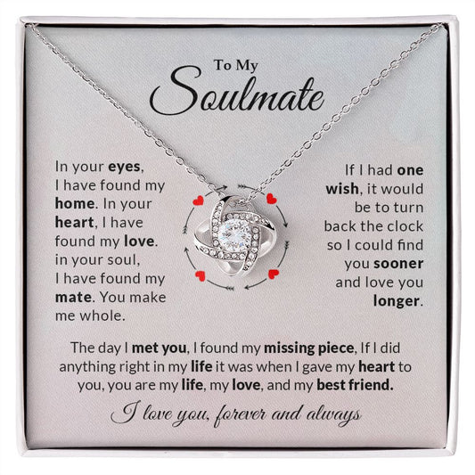 To My Soulmate | I Love You, Forever & Always - Love Knot Necklace