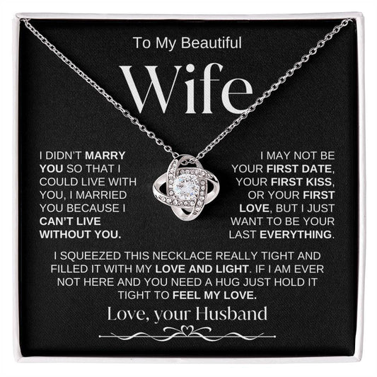 To My Beautiful Wife | Love Knot Necklace-BW1