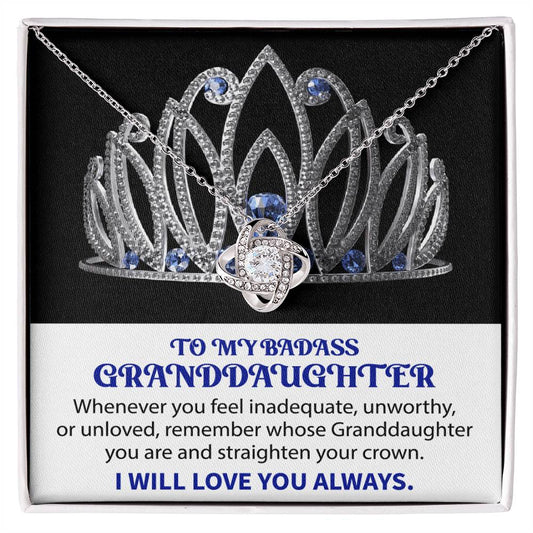 My Badass Granddaughter | Crowned | Love Knot Necklace