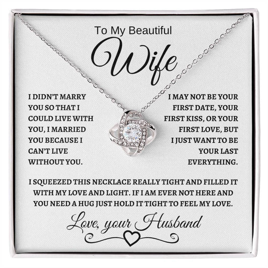 To My Beautiful Wife | Love Knot Necklace-WB
