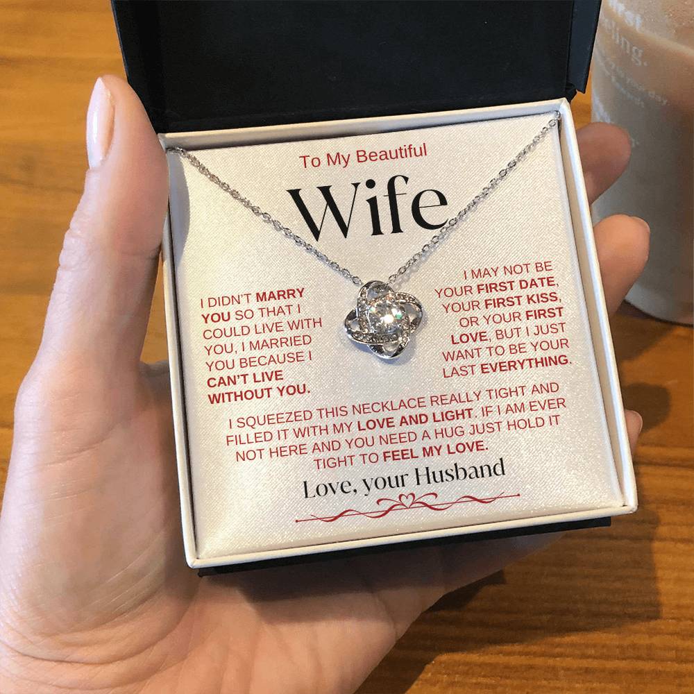 To My Beautiful Wife: W,R,B