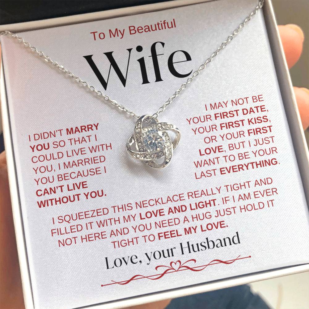 To My Beautiful Wife: W,R,B