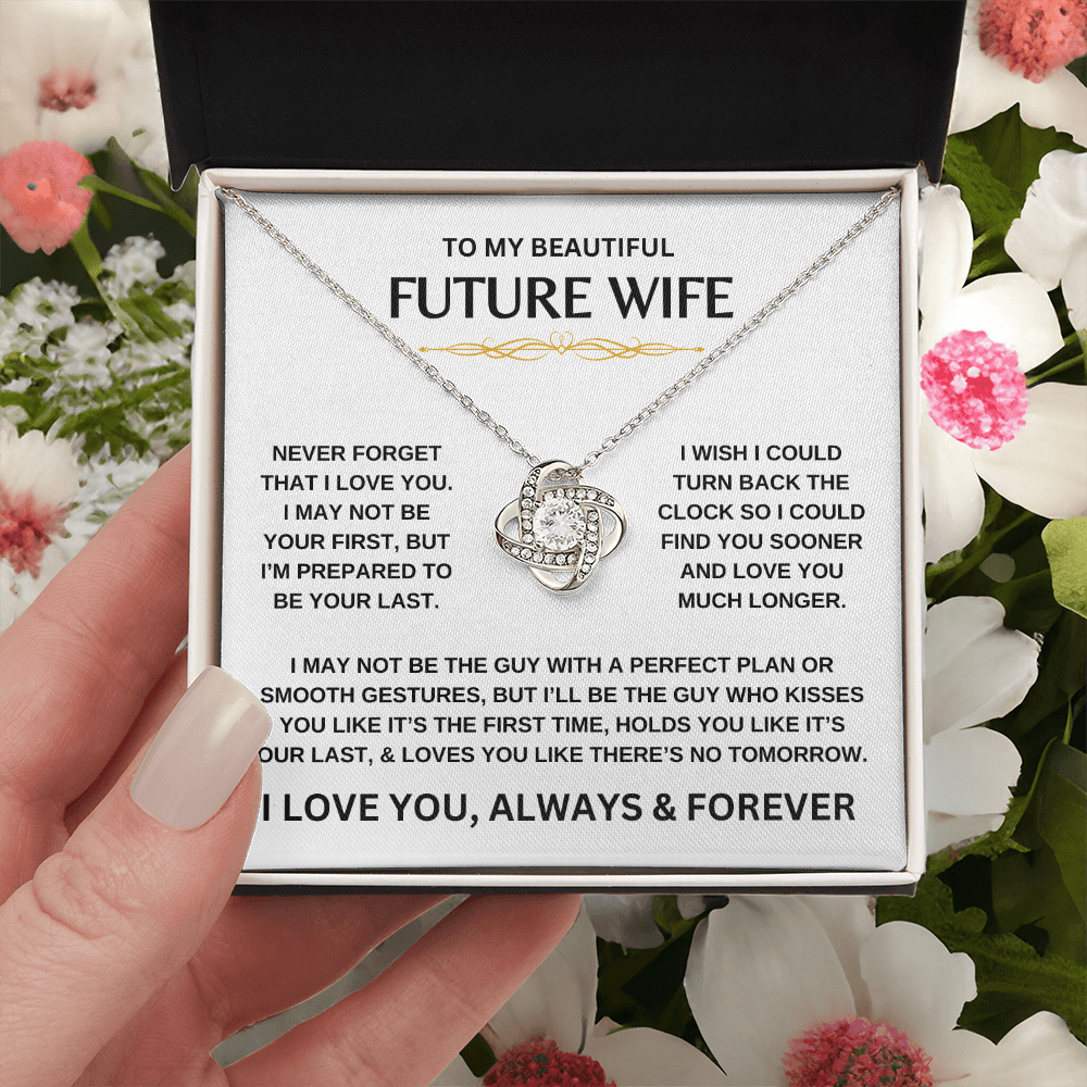 To My Beautiful Future Wife | Never Forget | Love Knot Necklace