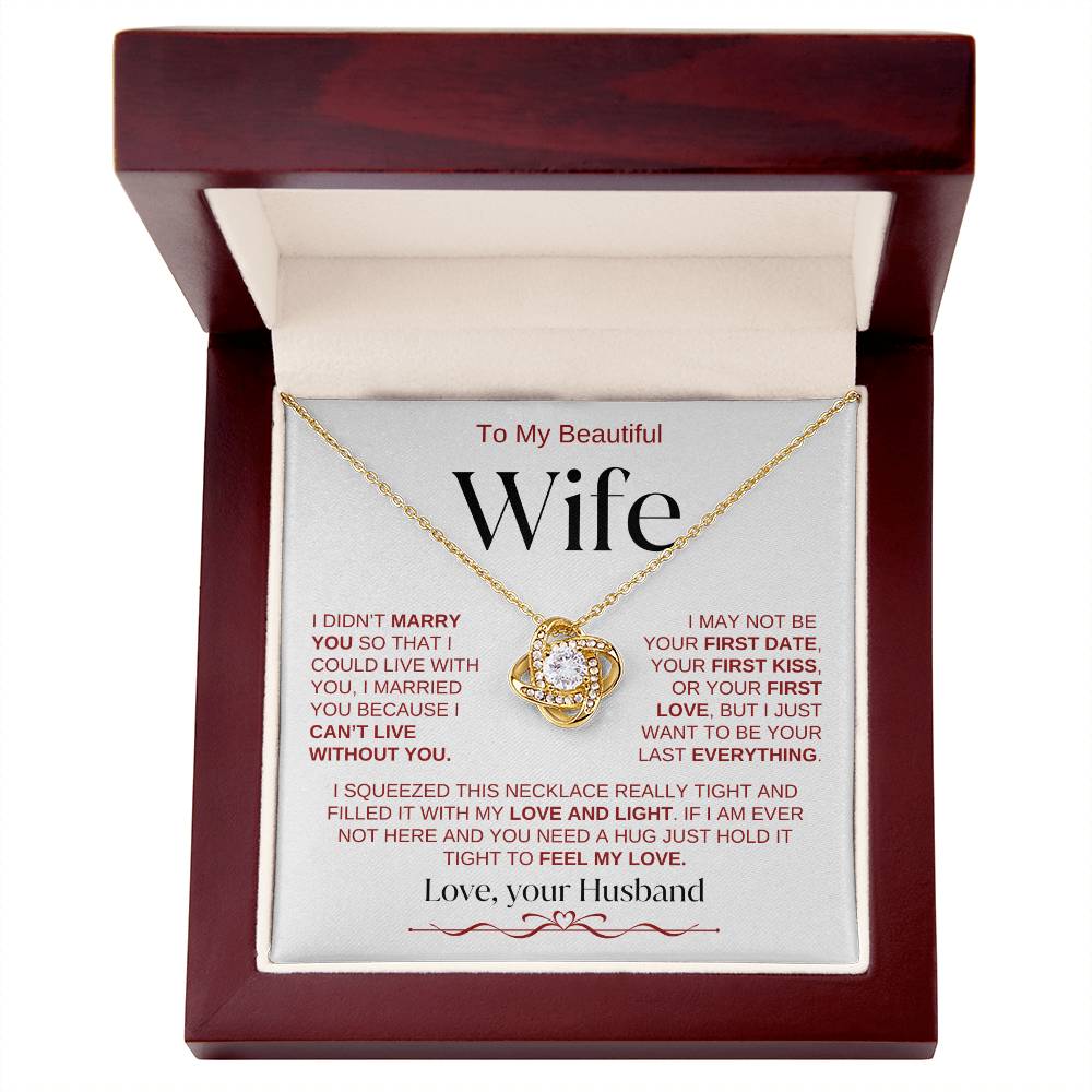 To My Beautiful Wife: W,R,B