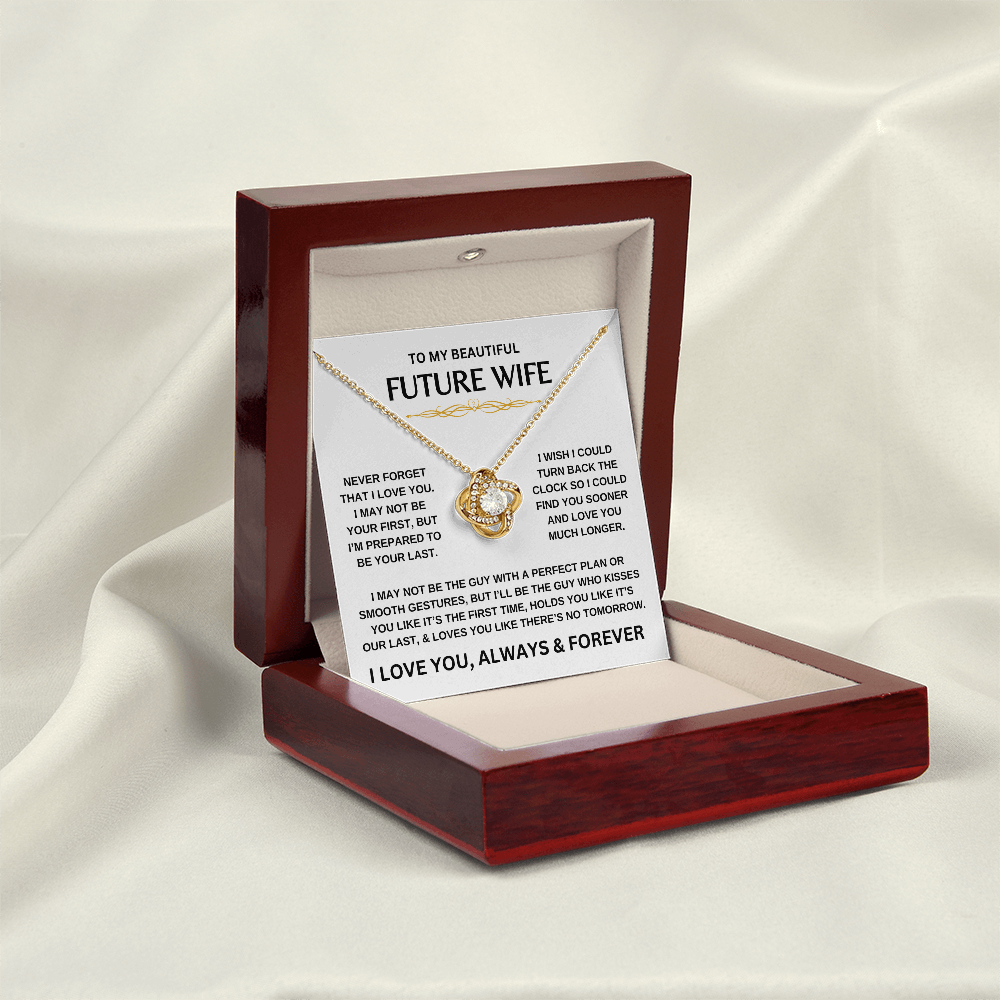 To My Beautiful Future Wife | Never Forget | Love Knot Necklace