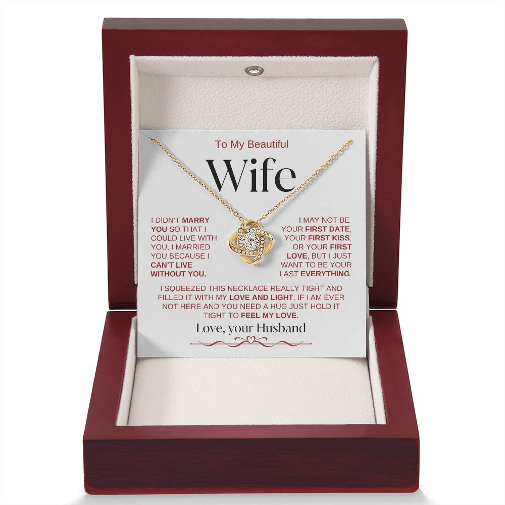 To My Beautiful Wife: W,R,B